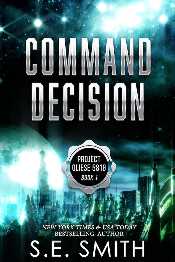 Command Decision, Gliese 581g