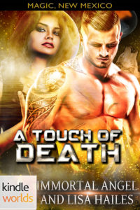 A Touch of Death by Immortal Angel KW